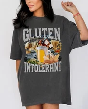 Comfort Colors Funny Gluten Intolerant Shirt Unisex Sarcastic Gluten Intolerance