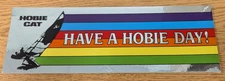 Vintage Hobie CAT Bumper Sticker " Have a Hobie Day! Rainbow & Silver - 12"x4"