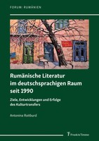 RumäNische Literatur Im Deutschsprachigen Raum Seit 1990 Antonina Roitburd Buch