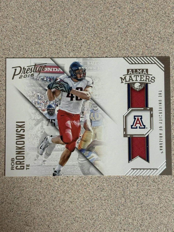 2016 Panini Prestige Football- #15 Alma Maters Rob Gronkowski Arizona Wildcats - Image 4 of 4
