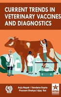 Anuj Nayak (U. A.) | Current Trends In Veterinary Vaccines And Diagnostics
