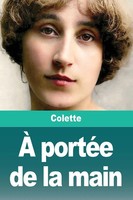 Colette | À PortéE De La Main | Taschenbuch | FranzöSisch (2025) | Prodinnova