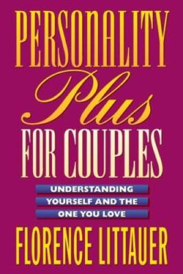 Personality Plus for Couples: Understanding Yourself and the - ACCEPTABLE