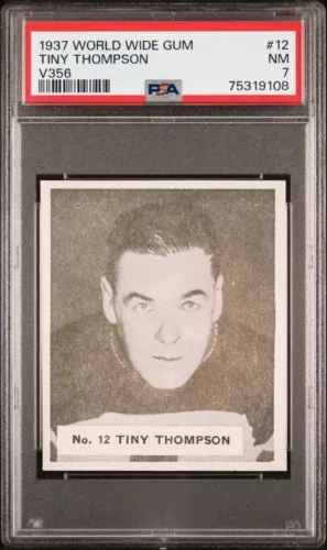 1936-1937 World Wide Gum WWG V356 #12 Tiny Thompson NM PSA 7 *SC702*