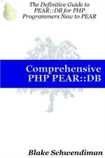 Schwendiman - Comprehensive PHP Pear    D…