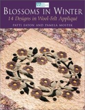 Blossoms In Winter 16 Designs In Wool Felt Appliqu Print On Demand Edition