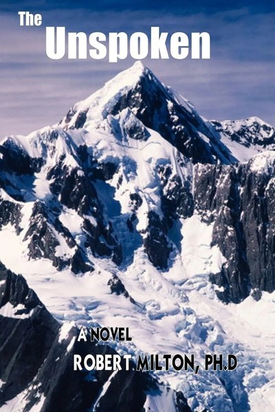 Robert Milton | The Unspoken | Taschenbuch | Englisch (2004) | Authorhouse-image