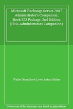 Microsoft® Exchange Server 2007 Administrator's Companion (PRO-A