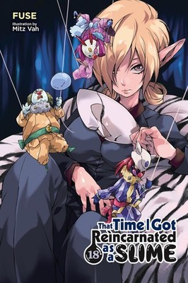 That Time I Reincarnated Slime Light Novel Sc Vol 18