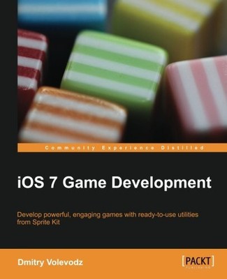 IOS 7 GAME DEVELOPMENT By Dmitry Volevodz *Excellent Condition*