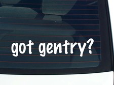 got gentry? FUNNY VINYL CAR DECAL STICKER FAMILY LAST NAME