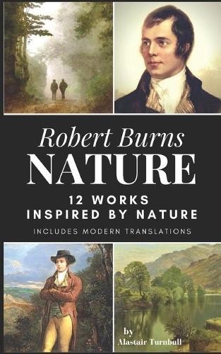 Alastair Turnbull Robert Burns - Nature (Tascabile)