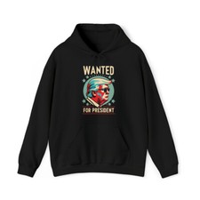 Trump Wanted For President 2024 Graphic Hoodie, Sizes S-5XL