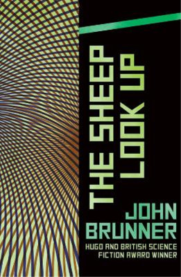 John Brunner The Sheep Look Up (Taschenbuch) (US IMPORT)