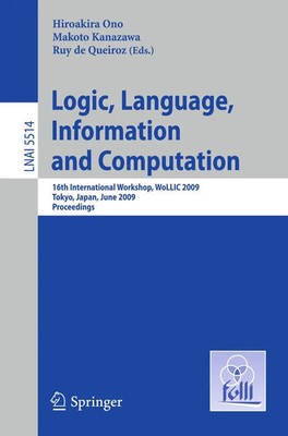 Logic, Language, Information and Computation Hiroakira Ono (u. a.) Taschenbuch