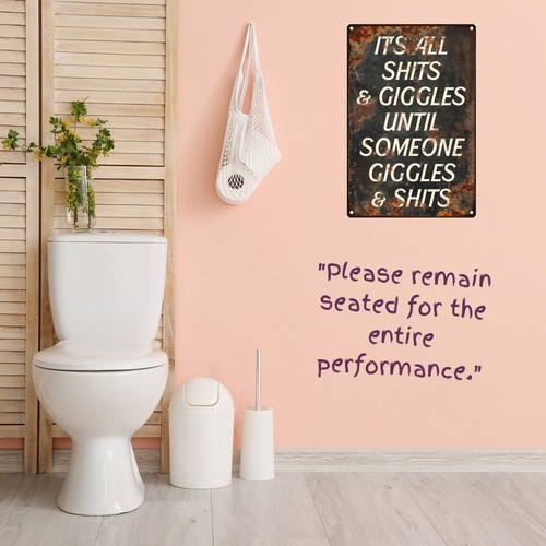 Bathroom Wall Decor Funny Sign, Uncensored Version - 8"x12" / 12"x18", Rustproof - Picture 18 of 32