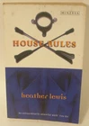 Heather Lewis - House Rules - PB