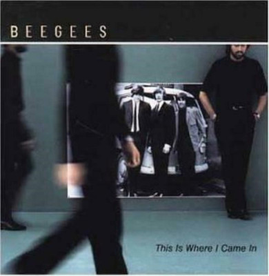 Bee Gees - This Is Where I Came In CD (2001) Audio Quality Guaranteed