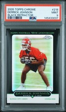2005 Topps Chrome #218 Derrick Johnson Rookie Black Refractor /100 PSA 9 MINT