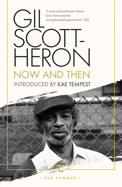 Now And Then | Gil Scott-Heron | Taschenbuch | Canongate Canons | Englisch-image