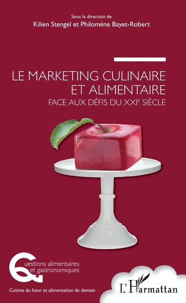Le Marketing Culinaire et Alimentaire Face Aux DéFis Du Xxie SièCle | Buch-image