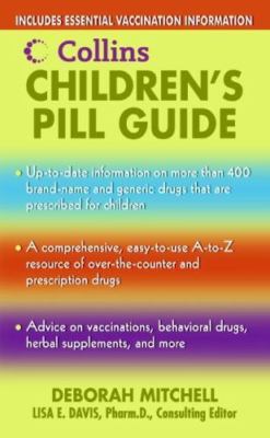 Collins Children's Pill Guide - Mitchell, Deborah