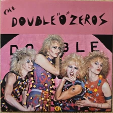 The Double "O" Zeros ‎– Be A Zero! Glam Rock 5 song EP