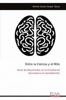 Wilmer Guido Vargas Tipula | Entre La Ciencia Y El Mito | Taschenbuch | Spanisch