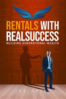 Rentals With RealSuccess: Building Generational Wealth