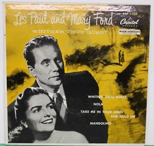7" 45rpm EP- Les Paul & Mary Ford, Wither Thou Goest - Capitol EAP1559
