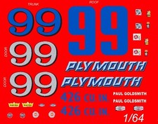  99 Paul Goldsmith 1964/65/66 Plymouth 1/64th HO Scale Slot Car Decals