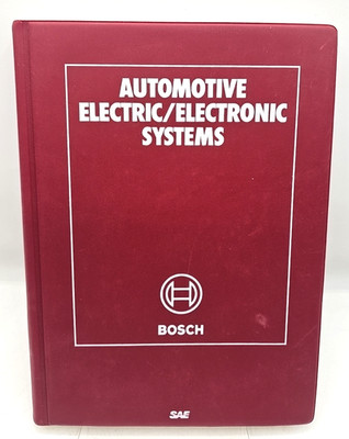 Automotive Electric-Electronic Systems 1st Edition 1988 Robert Bosch Softcover