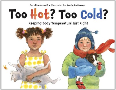 Too Hot? Too Cold?: Keeping Body Temperature Just Right