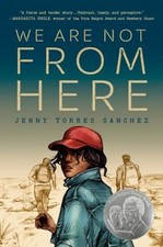 We Are Not from Here Paperback Jenny Torres Sanchez