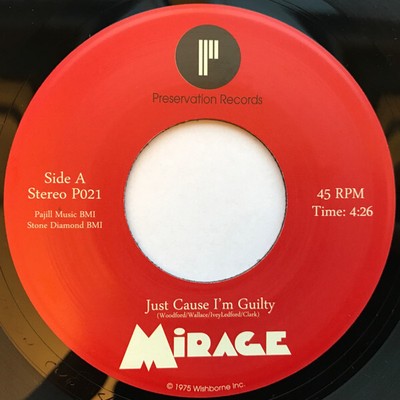 Mirage (62) - Just Cause I'm Guilty / Can't Stop A Man In Love, 7'', (Vinyl)