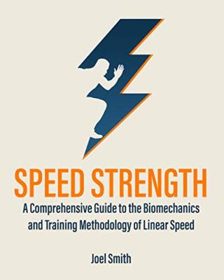 Speed Strength by Joel P Smith