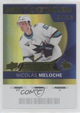 2021 Credentials 2020-21 Debut Ticket Access Yellow 44/249 Nicolas Meloche 01ks