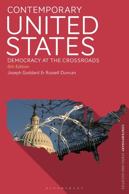 Contemporary United States | Democracy at the Crossroads | Goddard (u. a.)