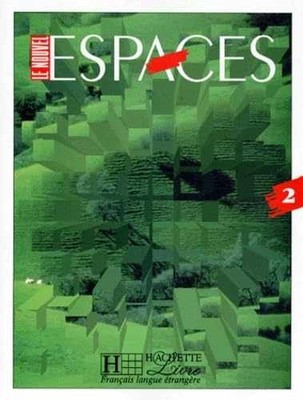 Le nouvel espaces. Niveau 2, livre de - Paperback, by Capelle - Very Good