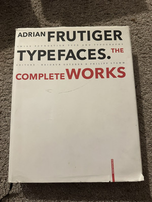 Adrian Frutiger - Typefaces: Complete Works by Stamm (hardcover)