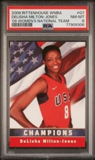 2008 Rittenhouse WNBA USA Women's Basketball National Team Delisha Milton PSA 8