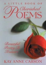 A Little Book of Cherished Poems: Beautiful Poetry to Treasure - GOOD