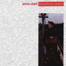 Anne Clark - Hopeless Cases (Vinyl LP - 1987 - UK - Reissue)
