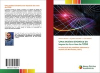 Vinicius RosáRio (U. A.) | Uma AnáLise DinâMica Do Impacto Da Crise De 2008