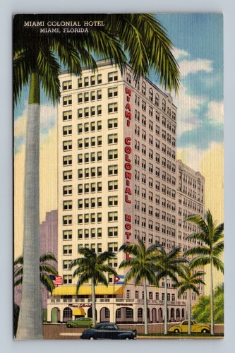 Miami, Florida Postcard MIAMI COLONIAL HOTEL Street View / Curteich Linen