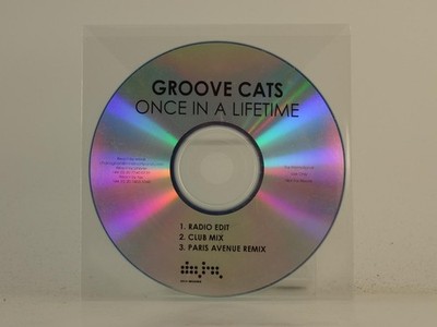 GROOVE CATS ONCE IN A LIFETIME (H1) 3 Track Promo CD Single including Plastic Sl