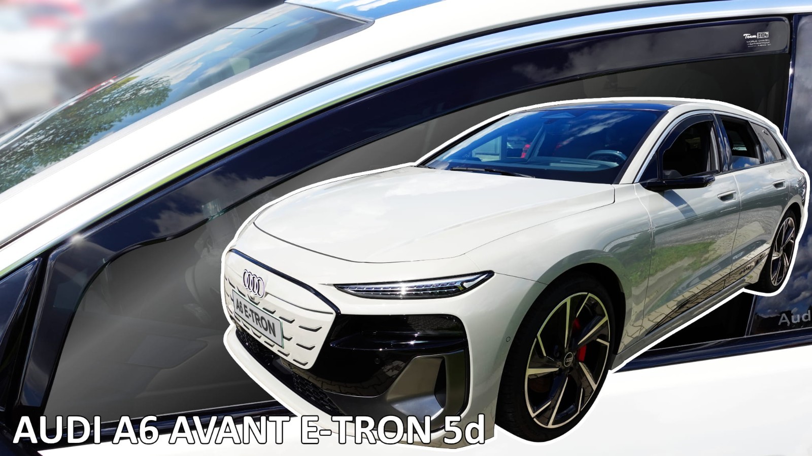 Déflecteurs d'air Audi A6 E-Tron Break à partir de 2024 HEKO finition acrylique teintée