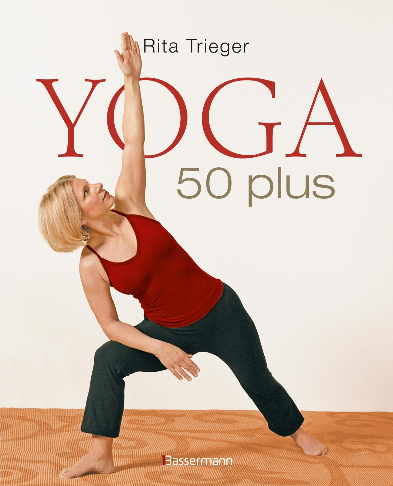 Thumbnail - Yoga 50 Plus Rita Trieger 9783809430025
