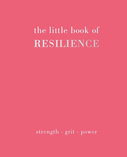 The Little Book of Resilience by Joanna Gray (Hardback Book)