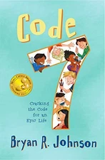 Code 7: Cracking the Code for an Ep..., Johnson, Bryan 
